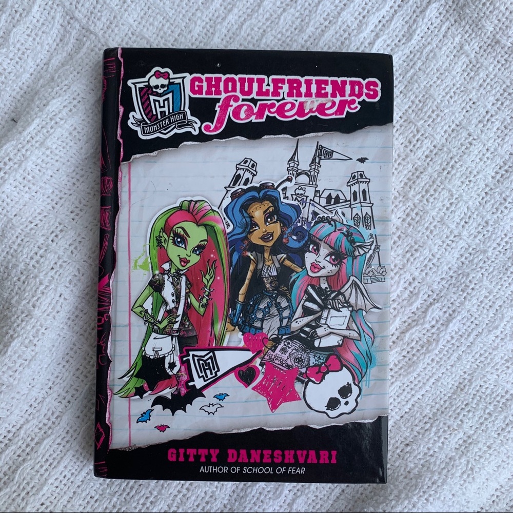 Monster High Ghoulfriends Forever book